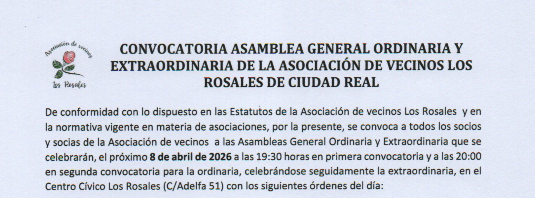 Asamblea general ordinaria y extraordinaria de la Asociación de Vecinos LOS ROSALES de Ciudad Real